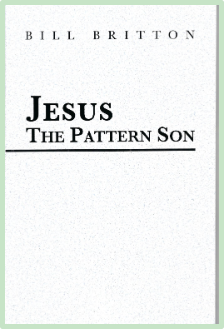 Britton - Jesus The Pattern Son